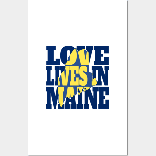 Love Lives in Maine Posters and Art
